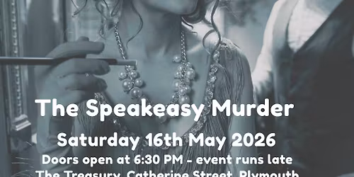 The Speakeasy Murder Mystery at The Treasury