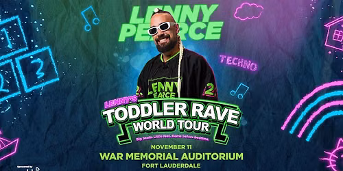 LENNY PEARCE - TODDLER RAVE WORLD TOUR