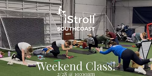 iStroll WEEKEND Class - 2\/28