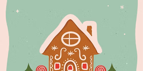 Gingerbread Haus Workshop