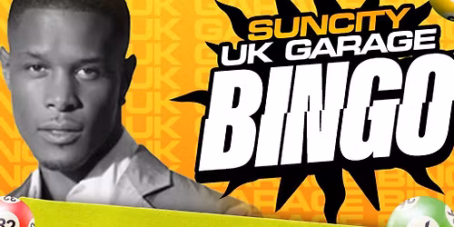 UK GARAGE BINGO with ROMEO SO SOLID CREW