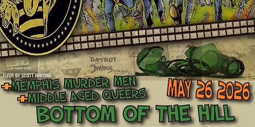 Sloppy Seconds ~ Memphis Murder Men ~ Middle Aged Queers