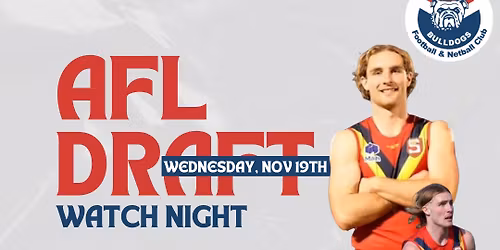 AFL Draft watch night