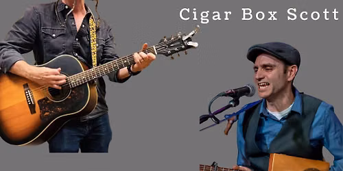 Folk & Roots: Doug Harsch & Cigar Box Scott