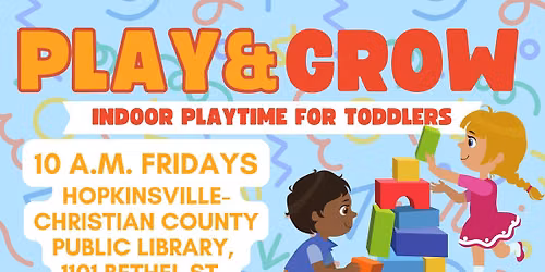 Play and Grow