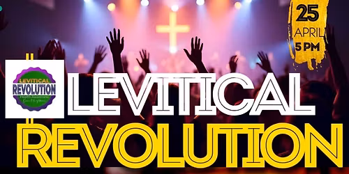 Levitical Revolution Health Awareness Concert