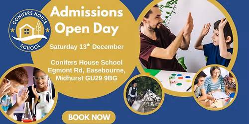 Conifers House School Admissions Open Day