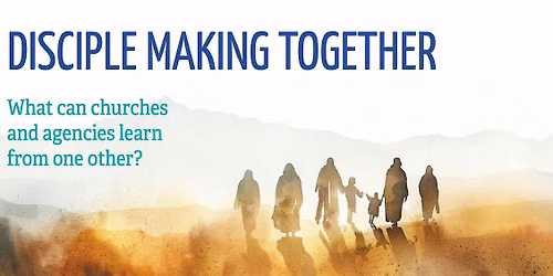 Disciple Making Together - Victoria