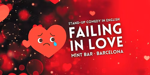 FAILING IN LOVE \u2022 Stand-up Comedy in English about love
