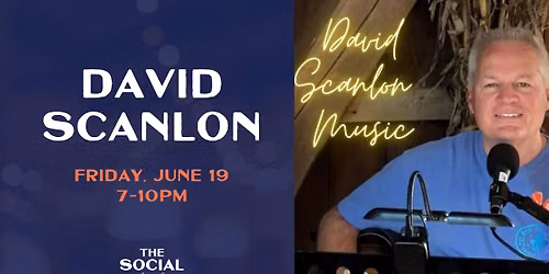David Scanlon @ The Social