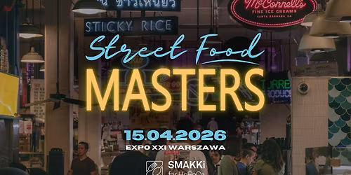 Street Food MASTERS - II EDYCJA!