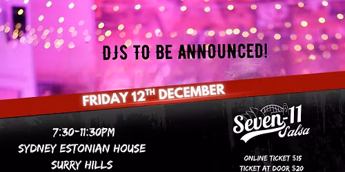 Seven-11 Salsa Social: Friday 12th December