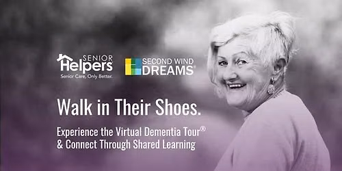 "Walk in Their Shoes" A Virtual Dementia Tour and Caregiver Support
