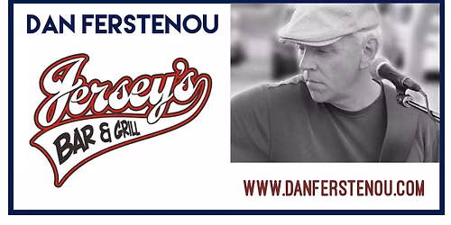 Dan Ferstenou at Jersey's Bar and Grill