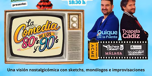 LA COMEDIA DE LOS 80'S Y 90'S