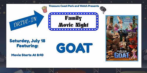 Saturday Drive In Movie Nights | GOAT