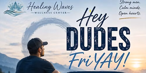 Hey Dudes FriYAY