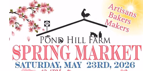 Spring Market at Pond Hill Farm