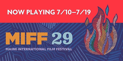 29th Annual Maine International Film Festival