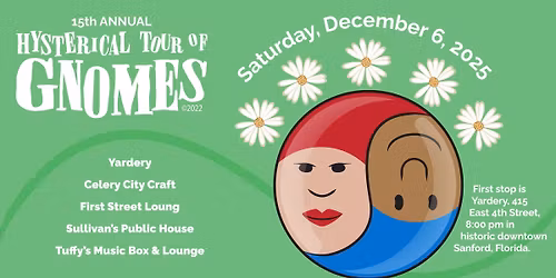 Hystrical Tour of Gnomes