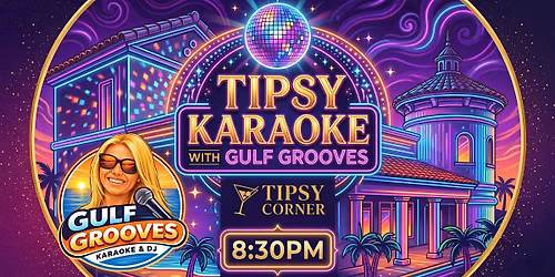 Tipsy Karaoke with Gulf Grooves