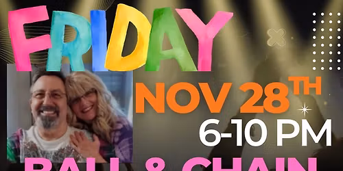 Ball & Chain Rockin\u2019 The Moose