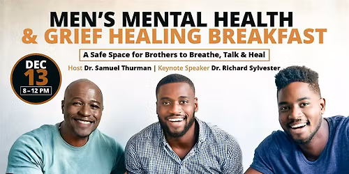 Men's Mental Health & Grief Healing Breakfast