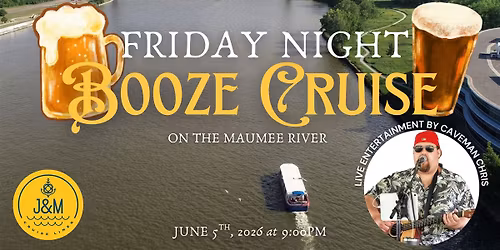 Friday Night Booze Cruise with Live Entertainment by Caveman Chris on the Sandpiper