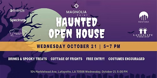 Haunted Open House at Magnolia Point