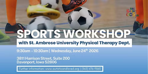 Sports Workshop at Autistic & Loved