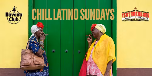 CHILL LATINO SUNDAYS