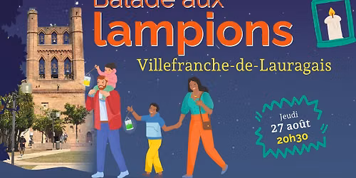 Balade aux lampions \u2728 Villefranche-de-Lauragais