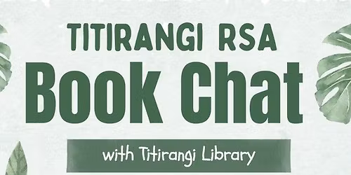 Titirangi Library's Tuesday Book chat 