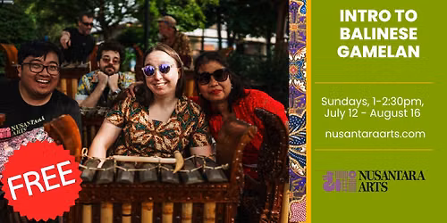 Intro to Balinese Gamelan Class - Free!