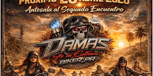Antesala del 2do encuentro de Damas de la Ciltura Biker PR