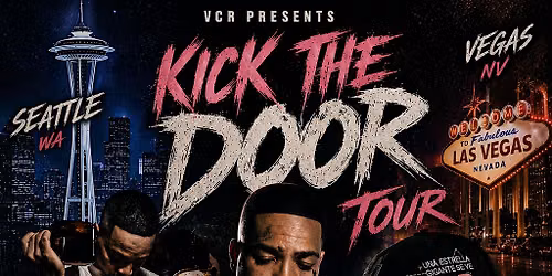 KICK THE DOOR TOUR ,PORTLAND