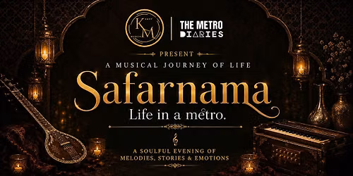 Safarnama: Life in a metro musical journey