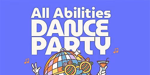 All Abilities Summer Dance Party