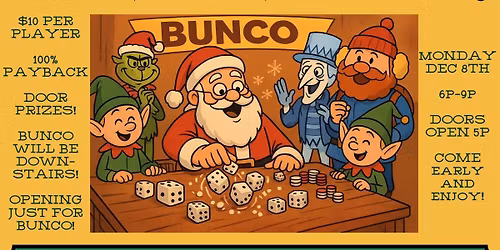 CHRISTMAS BUNCO AT THE B.A. COLONIAL! HOLIDAY COCKTAILS + DOOR PRIZES!