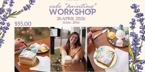 Cake "Painting" Workshop at Craft on Scenic
