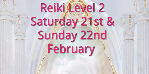 Reiki Level 2 Training & Attunement course. Practitioner Level