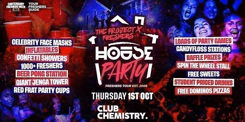 The Project X Freshers House Party | Canterbury Freshers 2026