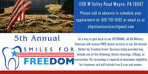 5th Annual Smiles for Freedom- FREE Dentistry for Vets!