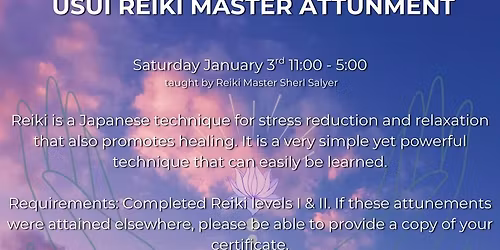 USUI REIKI MASTER ATTUNEMENT