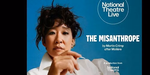 ON SCREEN: NT LIVE: THE MISANTHROPE (CERT 15 TBC)