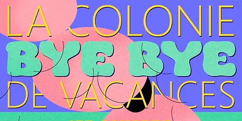 LA COLONIE DE VACANCES [Pink Paradize 2026] - Le Bikini