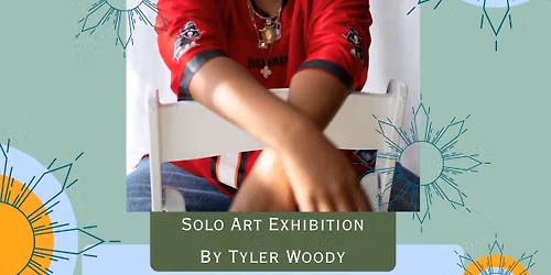 To Whom It May Concern - Solo Art Exhibition by Tyler Woody
