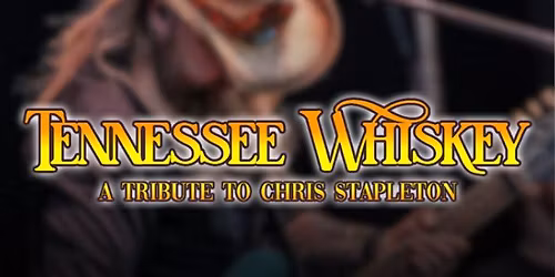 Chris Stapleton Tribute \/Tennessee Whiskey