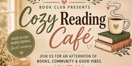 Pages & Plots Presents: Cozy Reading Cafe