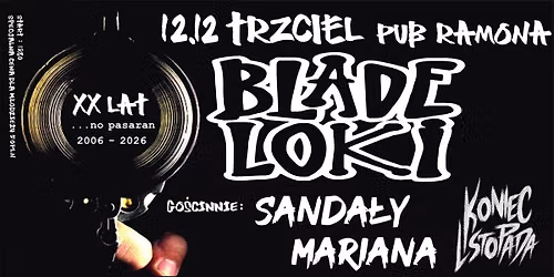 12.12 TRZCIEL \/ BLADE LOKI \/ Sanda\u0142y Mariana + Koniec Listopada